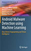 Android Malware Detection Using Machine Learning