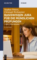 Basiswissen Jura Für Die Mündlichen Prüfungen
