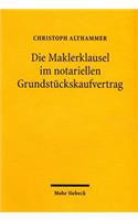 Die Maklerklausel im notariellen Grundstuckskaufvertrag