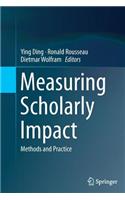 Measuring Scholarly Impact