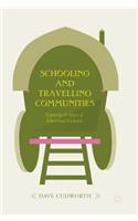 Schooling and Travelling Communities