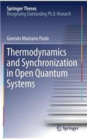 Thermodynamics and Synchronization in Open Quantum Systems
