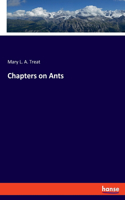 Chapters on Ants