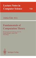 Fundamentals of Computation Theory: 9th International Conference, Fct '93, Szeged, Hungary, August 23-27, 1993. Proceedings