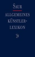Allgemeines Künstlerlexikon (Akl), Nachtragsband 3, Beranek - Briggs