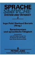 Sprachsystem Und Sprachliche Taetigkeit