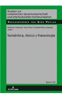 Semántica, Léxico Y Fraseología