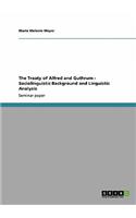 Treaty of Alfred and Guthrum - Sociolinguistic Background and Linguistic Analysis