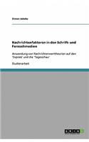 Nachrichtenfaktoren in den Schrift- und Fernsehmedien