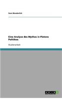 Eine Analyse des Mythos in Platons Politikos: (German)