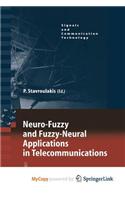 Neuro-Fuzzy and Fuzzy-Neural Applications in Telecommunications