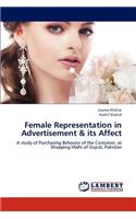 Female Representation in Advertisement & Its Affect