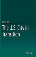 The U.S. City in Transition