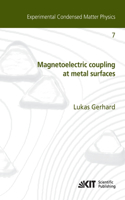 Magnetoelectric coupling at metal surfaces