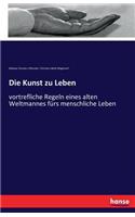 Kunst zu Leben