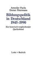 Bildungspolitik in Deutschland 1945-1990