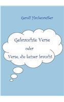 Gebrauchte Verse