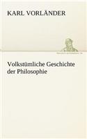 Volkstumliche Geschichte Der Philosophie