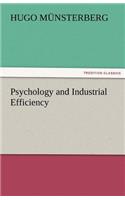 Psychology and Industrial Efficiency