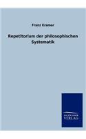 Repetitorium der philosophischen Systematik