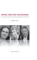 Sprung über den Kirchenrand
