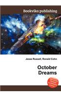 October Dreams: (English)
