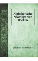 Alphabetische Naamlijst Van Boeken