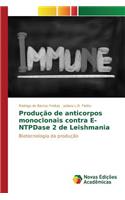 Produção de anticorpos monoclonais contra E-NTPDase 2 de Leishmania