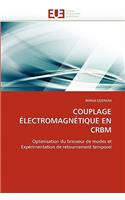 Couplage �lectromagn�tique En Crbm