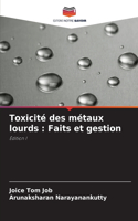 Toxicité des métaux lourds