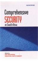 Comprehensive Security in South Asia