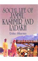 Social Life Of Jammu, Kashmir & Ladakh