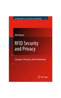 RFID Security and Privacy: Concepts, Protocols, and Architectures