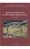 Polish Contributions in New World Archaeology (Fasc. 2)