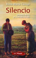 Silencio: Experiencia mistica de la presencia de Dios