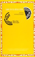 Lima en el siglo XVIII: Estudio socioecono mico (Coleccio n de estudios) (Spanish Edition)