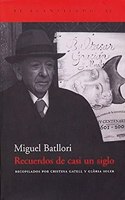 Recuerdos de Casi Un Siglo