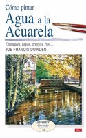 Como Pintar Agua a la Acuarela