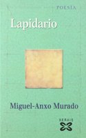 Lapidario / Lapidary (Edicion Literaria)