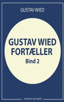Gustav Wied fortæller (bind 2)