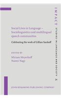 Social Lives in Language - Sociolinguistics and multilingual speech communities