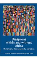 Diasporas Within and Without Africa