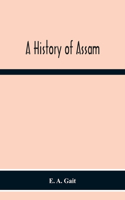 History Of Assam