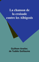 chanson de la croisade contre les Albigeois