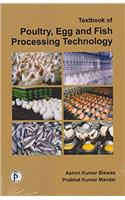 Textbook of Poultry, Egg and fish Processing Technology