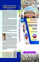 Reservation Policy: Reservation in Government Service, 4th Edition