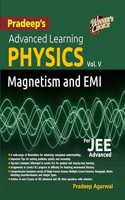 Pradeep's Advanced Learning Physics Vol 5 | Physics for Jee Advanced | Magnetism and EMI