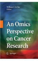 Omics Perspective on Cancer Research