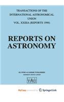 Reports on Astronomy