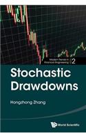 Stochastic Drawdowns: (2 Modern Trends In Financial Engineering)